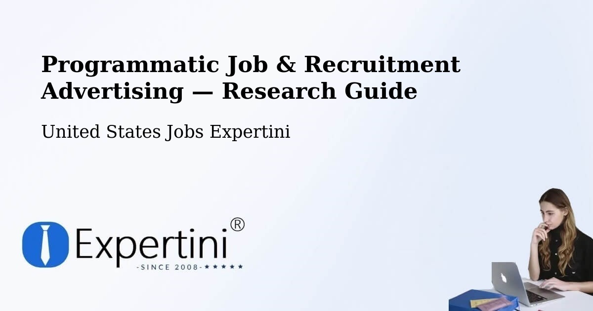 Programmatic Job & Recruitment Advertising — Research Guide – Cedar Rapids